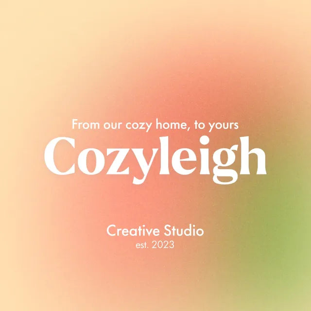 Cozyleigh Studios: From our cozy home, to yours. Creative Studio est. 2023